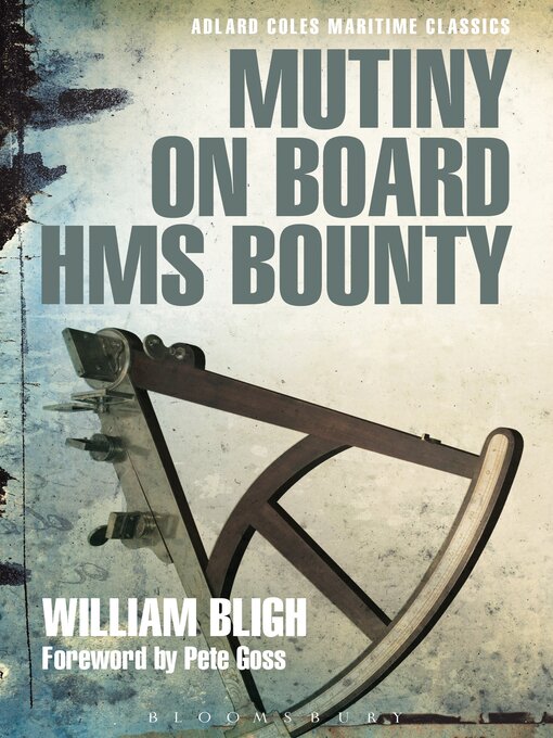 Title details for Mutiny on Board HMS Bounty by William Bligh - Available